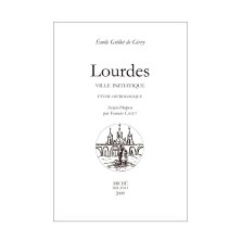 Lourdes - Ville initiatique. Étude hiérologique