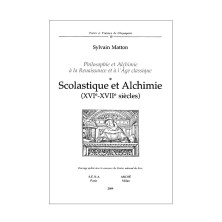 Scolastique et alchimie (XVIe-XVIIe siècles)