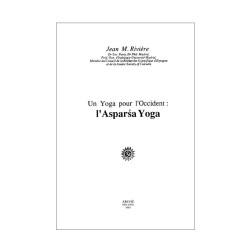 Un Yoga pour l’Occident : l’Asparsa Yoga