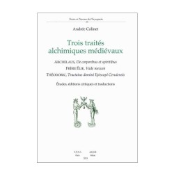 Trois traités alchimiques médiévaux