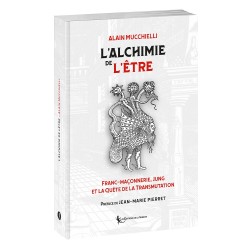 L’alchimie de l’Être : Franc-maçonnerie, Jung  et la Quête de la Transmutation