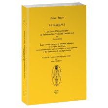 La Kabbale. Les Écrits Philosophiques de Salomon Ben Yehudah Ibn Gebirol ou Avicebron.