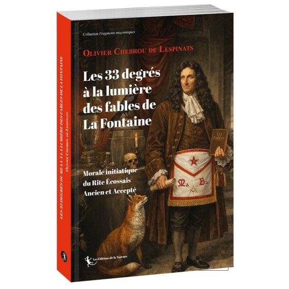 Les 33 degrés  à la lumière  des fables de  La Fontaine