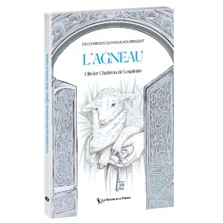 L’Agneau – Olivier Chebrou de Lespinats | Symbolisme