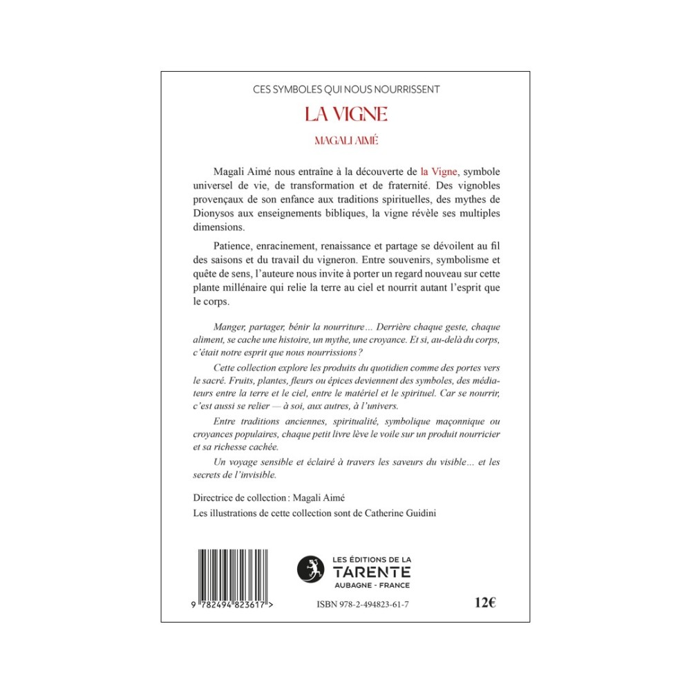 La Vigne – Magali Aimé | Symbolisme et traditions