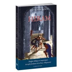 Hiram – Symbolisme et tradition maçonnique