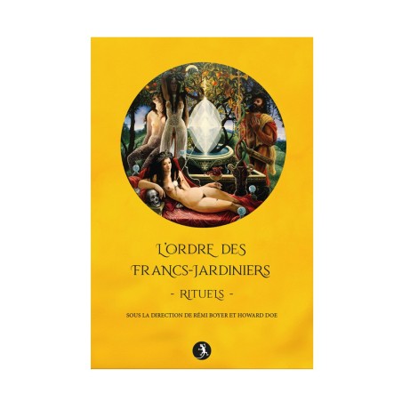 L’Ordre des Francs-Jardiniers – Rituels et symbolisme