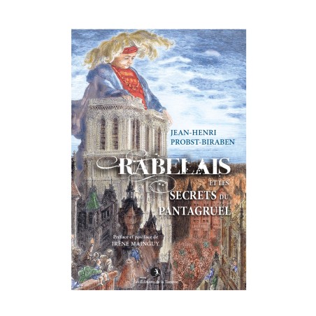 Rabelais et les secrets du Pantagruel – Symbolisme