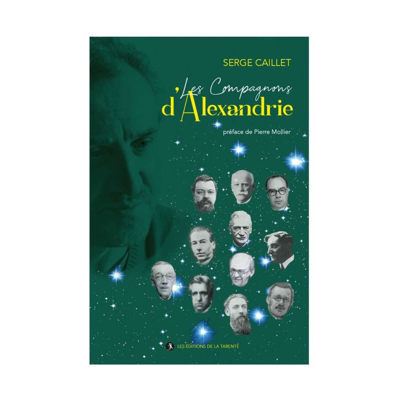 Les Compagnons d’Alexandrie – Tradition et initiation