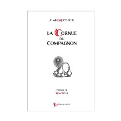 La Cornue du Compagnon – Symbolisme maçonnique et alchimique