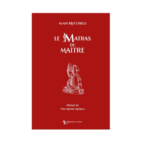 Le Matras du Maître – Symbolisme maçonnique et alchimique