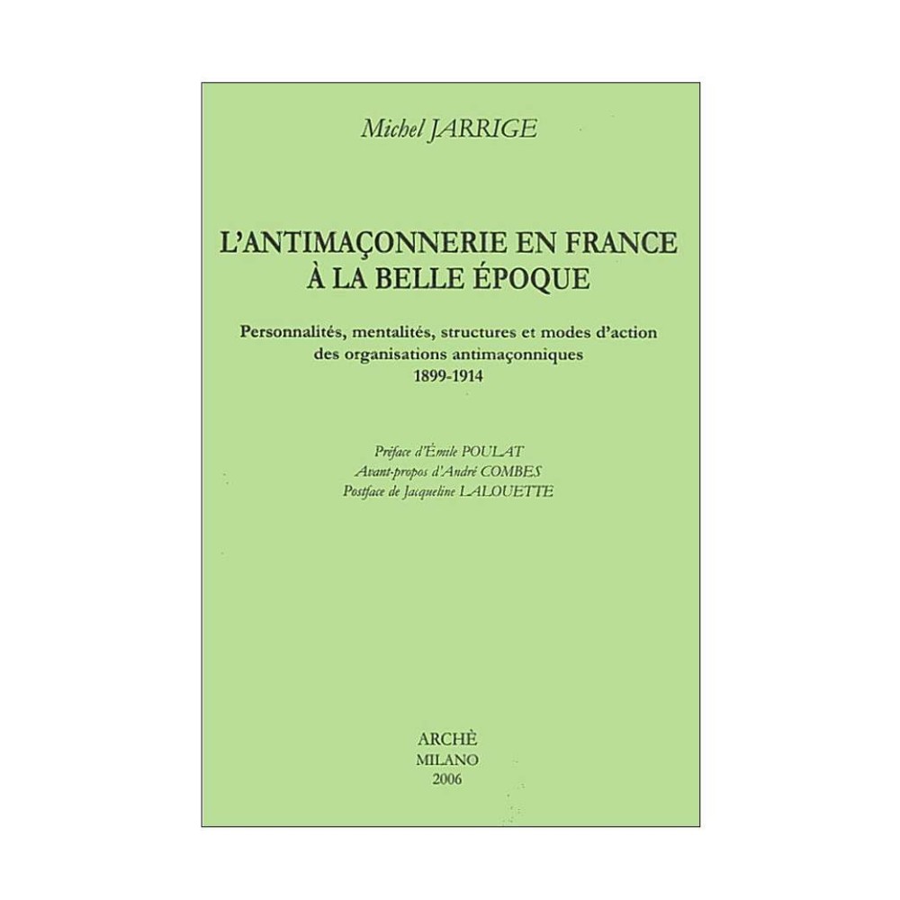 L’antimaçonnerie en France à la Belle Époque