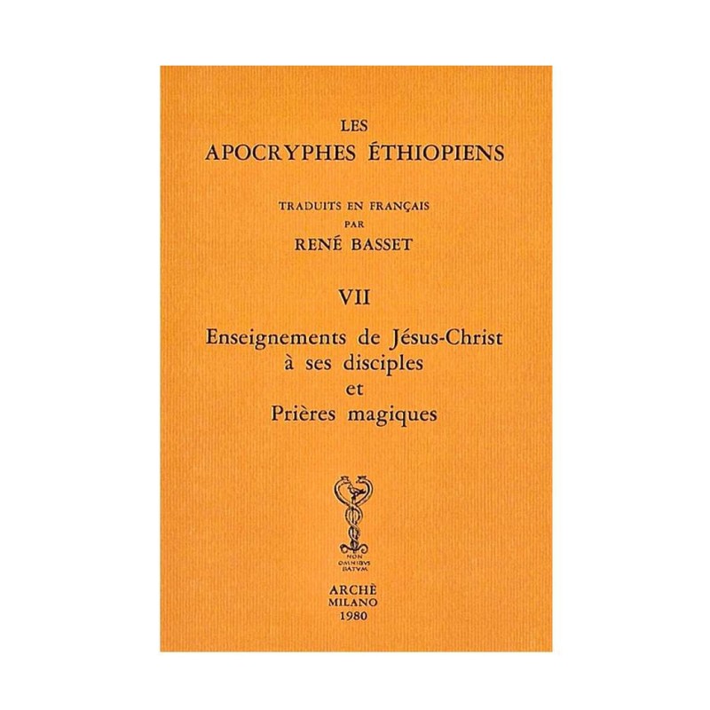 Apocryphes Éthiopiens VII – Enseignements de Jésus-Christ