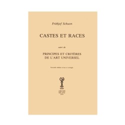 Castes et Races. suivi de  : Principes et critères de l’art universe