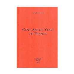 Cent ans de Yoga en France