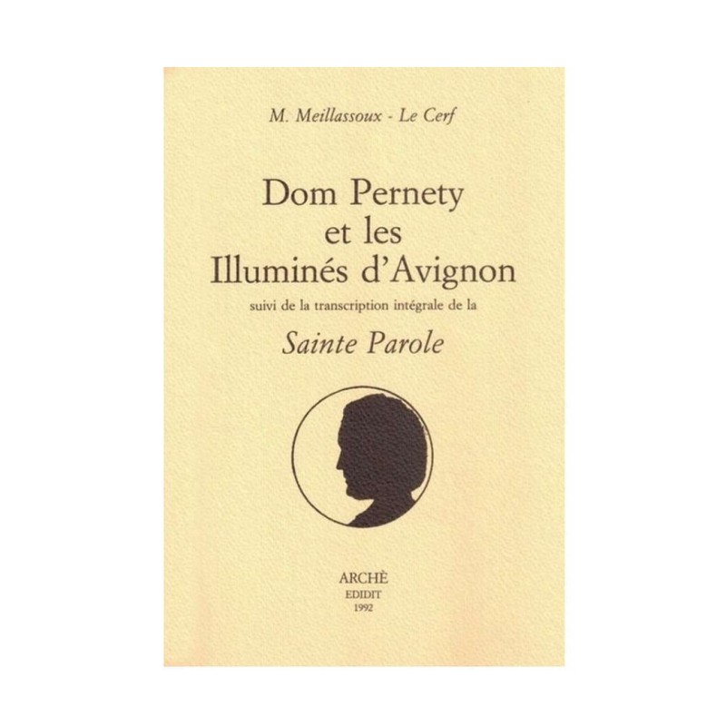 Dom Pernety et les Illuminés d'Avignon