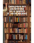Catalogue pour les livres des Éditions de la Tarente et Archè